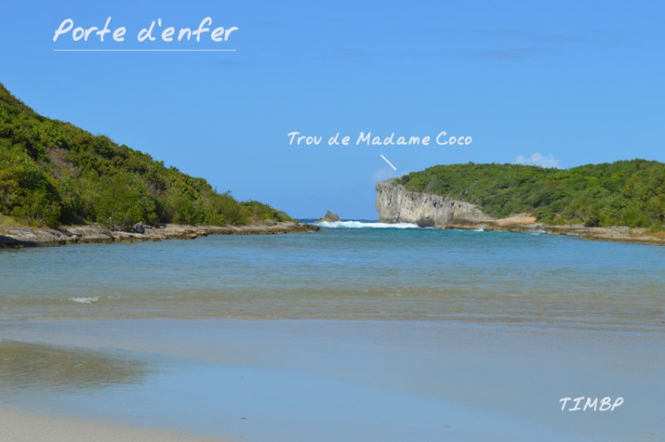 Porte d'enfer + Trou de Madame Coco